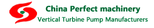 China Vertical Turbine Pump ManufacturersHunan Perfect Industry Co., ltd